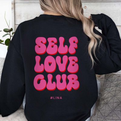 Personalisierbarer Pullover Self Love Club