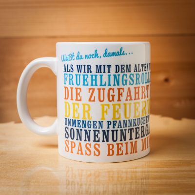 Weißt du noch, damals... - Personalisierbare Tasse Weißt du noch, damals... - Personalisierbare Tasse