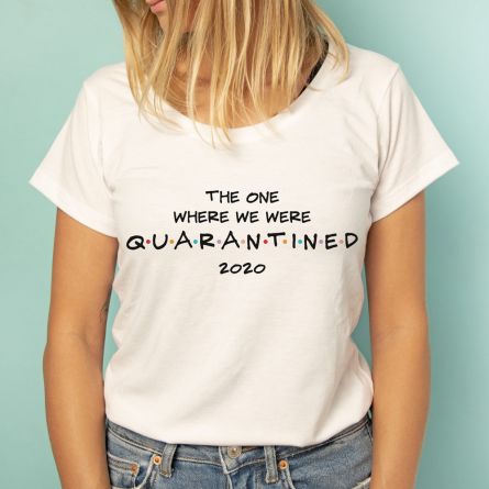 T-Shirt Quarantined